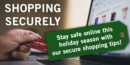 To help promote awareness during the holiday shopping season, the Office of Information Security and Privacy would like to share some safe online shopping tips. Best wishes to all during the upcoming holidays.