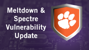 You may have heard about the "Meltdown" and Spectre computer vulnerabilities. CCIT offers some steps you can take to protect against these flaws.