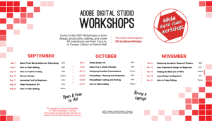 The free Adobe Digital Studio Workshop series will run throughout the fall semester.