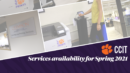CCIT services availability for Spring 2021