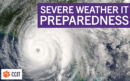 Image of hurricane moving from ocean to land with the words Severe Weather IT Preparedness and the CCIT Logo